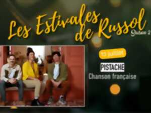 LES ESTIVALES DE RUSSOL - PISTACHE