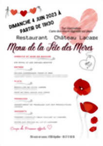 Menu spécial Fêtes des mères au Château Lacaze