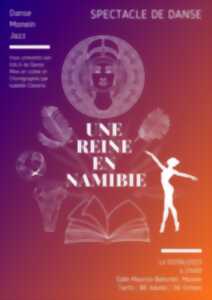 Gala de danse : Une reine en Namibie