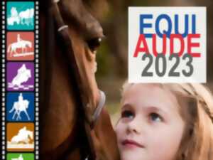 EQUIAUDE : CHEVAL ET PONEY EN FÊTE