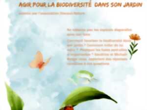 AGIR POUR LA BIODIVERSITÉ DANS SON JARDIN
