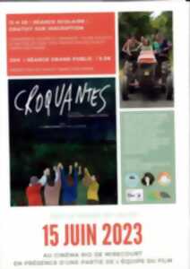 PROJECTION - RENCONTRE : FILM DOCUMENTAIRE CROQUANTES