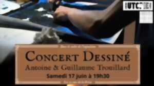 Concert dessiné d'Antoine et Guillaume Trouillard