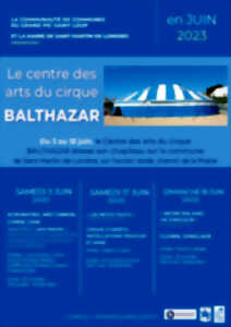 CHAPITEAU DU CENTRE DES ARTS DU CIRQUE BALTAZAR À SAINT-MARTIN-DE-LONDRES