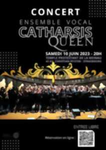 Concert de l'Ensemble vocal Catharsis Queen