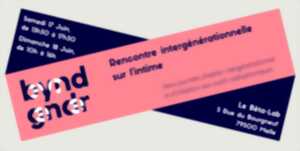 Rencontre intergénérationnelle sur l'intime