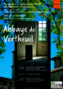 photo Exposition d'artistes à l'Abbaye de Vertheuil