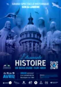 photo L'étonnante histoire de Boulogne-sur-Mer