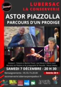 La Conserverie : Astor Piazzola, parcours d'un prodige