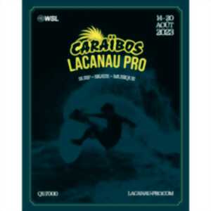 Caraïbos Lacanau Pro