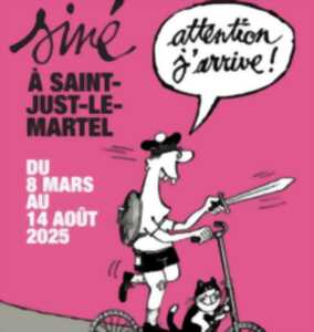 photo Exposition - Attention J’arrive dessins de Siné - Saint Just le Martel