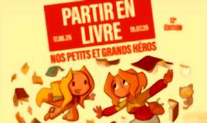 photo Partir en Livre - nos petits et grands héros