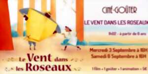 photo Ciné-Goûter: Le vent dans le roseaux (Cinéma Rex)