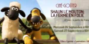 photo Ciné-Goûter: Shaun le mouton: la ferme en folie (Cinéma Rex)