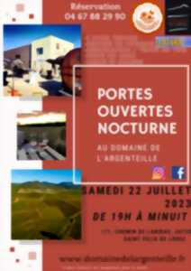PORTES OUVERTES NOCTURNE DU DOMAINE DE L'ARGENTEILLE