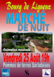MARCHÉ DE NUIT À LIGUEUX 25/08/2023