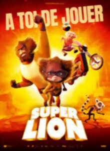 Cinéma Laruns : Super lion