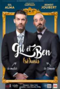 Le Troyes Fois Plus - Gil et Ben