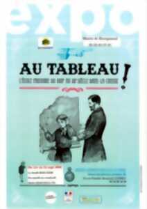 photo Exposition : Au Tableau !