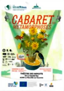 Le cabaret des métamorphoses