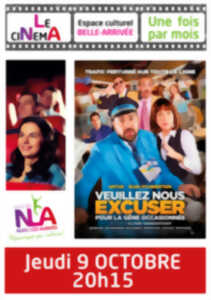 Cinéma - Veuillez-nous excuser pour la gêne occasionnée