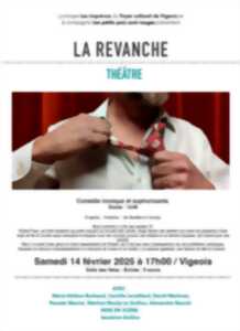 photo Théâtre : La Revanche