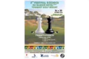 photo 3ème Festival d’Echecs du Manoir Hôtel Golf Resort