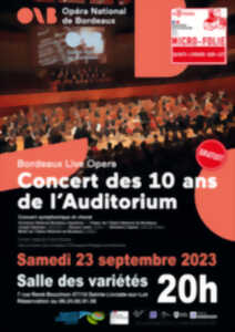 Concert en direct de l'Opéra National de Bordeaux - Les 10 ans de l'Auditorium