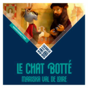Spectacle de marionnettes - le Chat Botté