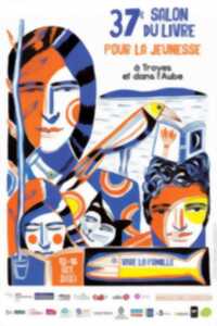 37ème Salon du Livre pour la Jeunesse