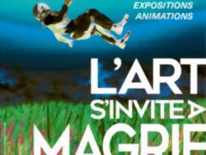L’ART S’INVITE À MAGRIE