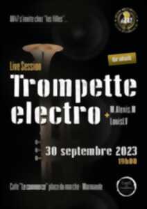 Live Session Trompette électro au Café Le Commerce 