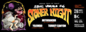 photo SBHC VARIALS #6 : STONER NIGHT