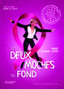 SPECTACLE - LES DEUX MOCHES DU FOND