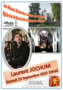 Les Heures musicales autour de l'Orgue - Laurent Jochum