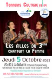 Les Jeudis de La Gabarre - Les Filles du 3ème chantent la Femme