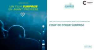 Cinéma Arudy : Avant première surprise ! - Coup de coeur AFCAE