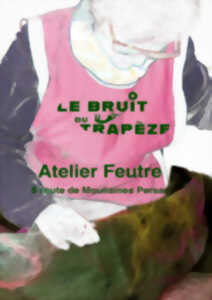 Atelier Feutre