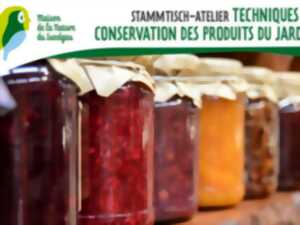 photo Stammtisch-Atelier - Techniques de conservation des produits du jardin