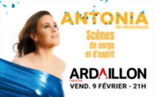 ANTONIA DE RENDINGER « SCENES DE CORPS ET D’ESPRIT »