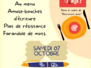 ATELIER D'ÉCRITURE 'A TABLE !'