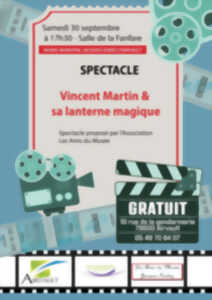 Spectacle : Vincent Martin et sa lanterne magique