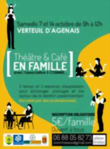 Théâtre et café en famille