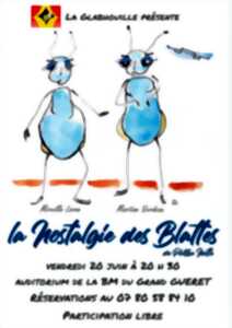 photo Théâtre : La nostalgie des blattes