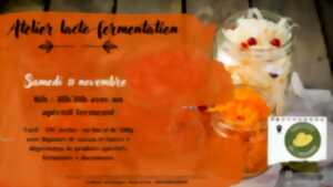 photo Atelier lacto-fermentation, à la Cueillette de L'Aragnon