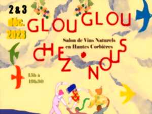 GLOUGLOU CHEZ NOUS - VINS NATURELS EN HAUTES-CORBIÈRES - 5ÈME ÉDITION