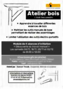 Découverte du travail manuel : Atelier bois