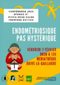 Endométriosique, pashystérique (Médiathèque centre ville)