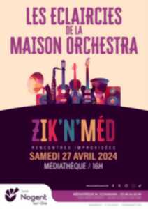 Concert | Zik'n'Med Les éclaircies de la Maison Orchestra