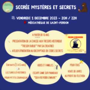 Soirée Mystères et Secrets | Médiathèque de Saint Perdon